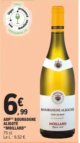 E.Leclerc AOP Bourgogne Aligoté 'Moillard' offre
