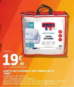 E.Leclerc COUETTE ANTI-ACARIENS ET ANTI-PUNAISES DE LIT “DODO” offre