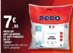 E.Leclerc Oreiller Anti-Acariens et Anti-Punaises de Lit 'Dodo' offre