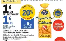 E.Leclerc Coquillettes d'Alsace IGP offre