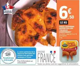 E.Leclerc POULET CRAPAUDINE SAVEURS GRILLADE offre