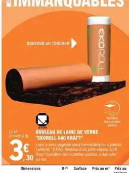 E.Leclerc ROULEAU DE LAINE DE VERRE EKOROLL 040 KRAFT offre