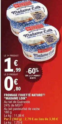 E.Leclerc FROMAGE FOUETTÉ NATURE “MADAME LOÏK” offre