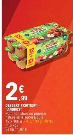 E.Leclerc Dessert Fruitier Andros offre