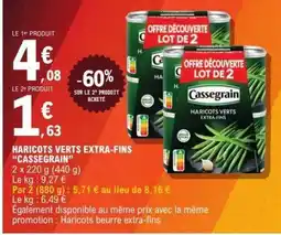 E.Leclerc Haricots Verts Extra-Fins Cassegrain offre