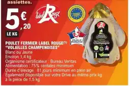 E.Leclerc POULET FERMIER LABEL ROUGE 'VOLAILLES CHAMPENOISES' offre