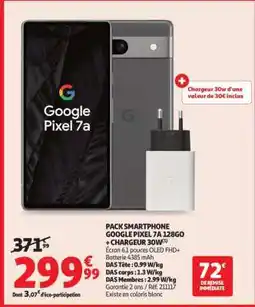 Auchan PACK SMARTPHONE GOOGLE PIXEL 7A 128GO + CHARGEUR 30W offre