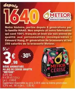 E.Leclerc BIÈRE AROMATISÉE AU JUS DE CERISE GRIOTTE “METEOR” offre