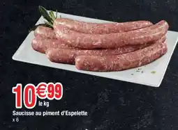 Carrefour Saucisse au piment d'Espelette offre