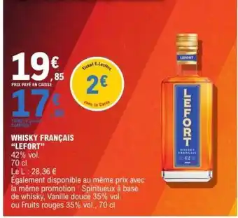 E.Leclerc WHISKY FRANÇAIS LEFORT offre