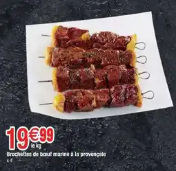 Carrefour Brochettes de bœuf mariné à la provençale offre