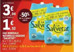 E.Leclerc Eau Minérale Naturelle Gazeuse Salvetat offre