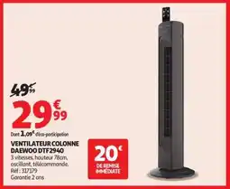 Auchan VENTILATEUR COLONNE DAEWOO DTF2940 offre