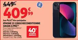 Auchan IPHONE 13 128GO RECONDITIONNE GRADE A PRS offre