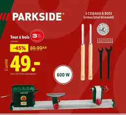 Lidl PARKSIDE Tour à bois offre