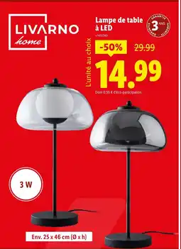 Lidl LIVARNO HOME Lampe de table à led offre
