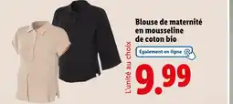 Lidl Blouse de maternité en mousseline de coton bio offre