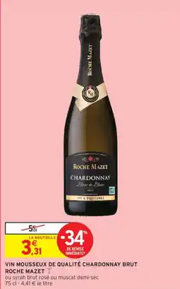 Intermarché ROCHE MAZET Vin mousseux de qualité chardonnay brut offre