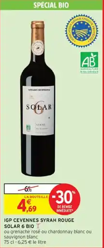 Intermarché Igp cevennes syrah rouge solar 6 bio offre