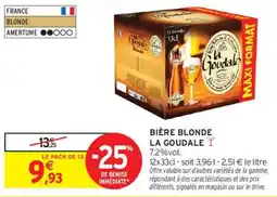 Intermarché LA GOUDALE Bière blonde offre