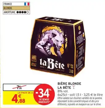 Intermarché LA BÊTE Bière blonde offre