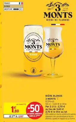 Intermarché 3 MONTS Bière blonde offre