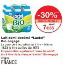 Monoprix Lait demi écrémé lactel bio engagé offre