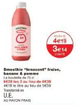 Monoprix Smoothie innocent fraise banane & pomme offre