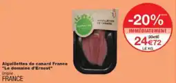 Monoprix Aiguillettes de canard france le domaine d'ernest offre