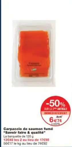 Monoprix Carpaccio de saumon fumé savoir faire & qualité offre