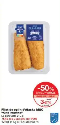 Monoprix Filet de colin d'alaska msc cité marine offre