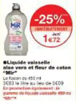 Monoprix Liquide vaisselle aloe vera et fleur de coton mir offre