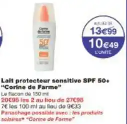 Monoprix Lait protecteur sensitive spf 50 corine de farme offre