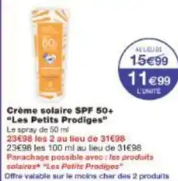 Monoprix Crème solaire spf 50 les petits prodiges offre