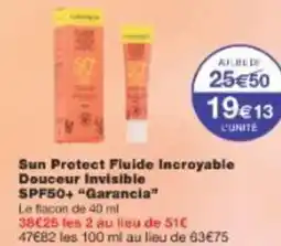 Monoprix Sun protect fluide incroyable douceur invisible spf50 garancia offre