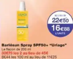 Monoprix Bariésun spray spf50 uriage offre