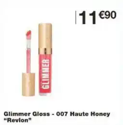 Monoprix Glimmer gloss 007 haute honey revlon offre