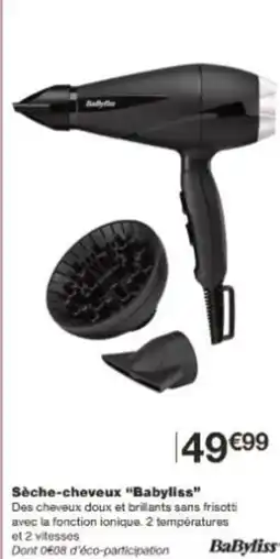 Monoprix Sèche cheveux babyliss offre