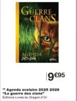 Monoprix Agenda scolaire 2025 2026 la guerre des clans offre