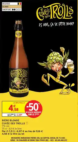 Intermarché TROLLS Bière blonde cuvée des offre