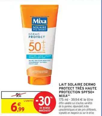 Intermarché MIXA Lait solaire dermo protect très haute protection spf50+ offre