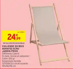 Intermarché Chilienne en bois agrafee ecru jardin prive offre
