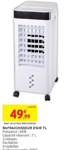 Intermarché Rafraichisseur d'air offre