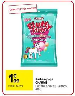 Carrefour Barbe à papa CHARMS offre
