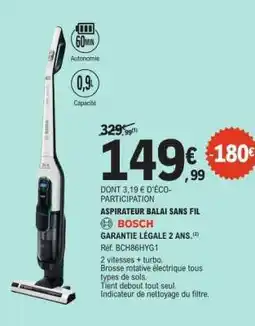 E.Leclerc ASPIRATEUR BALAI SANS FIL BOSCH offre