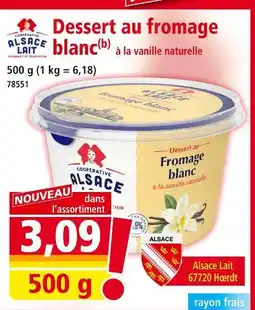 Norma Cooperative Alsace Lait Dessert au fromage blanc offre