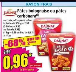 Norma DAUNAT Pâtes bolognaise ou pâtes carbonara offre