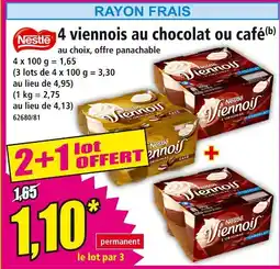 Norma Nestlé 4 viennois au chocolat ou café offre