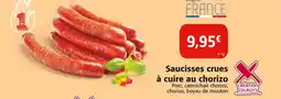 Colruyt Saucisses crues à cuire au chorizo offre