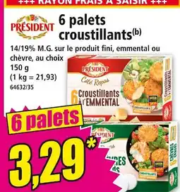 Norma PRÉSIDENT 6 palets croustillants offre